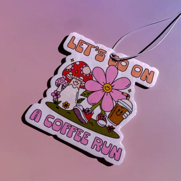 LETS GO ON A COFFEE RUN AIR FRESHENER